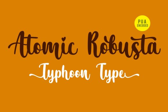 Atomic Robusta Font: Heartfelt Branding for Small Business