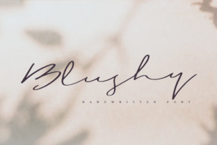 Blushy: A Handwritten Font with Authentic Charm