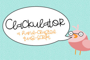 Clackulator: A Handwritten Font for Editorial Charm