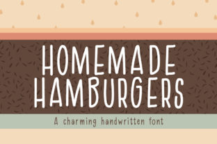 Homemade Hamburgers Font: A Designer’s Branding Test